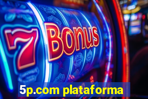 5p.com plataforma